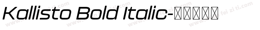 Kallisto Bold Italic字体转换